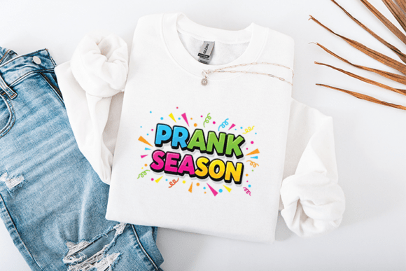 Prank Season Funny Colorful Party Design for T-Shirt Graphics